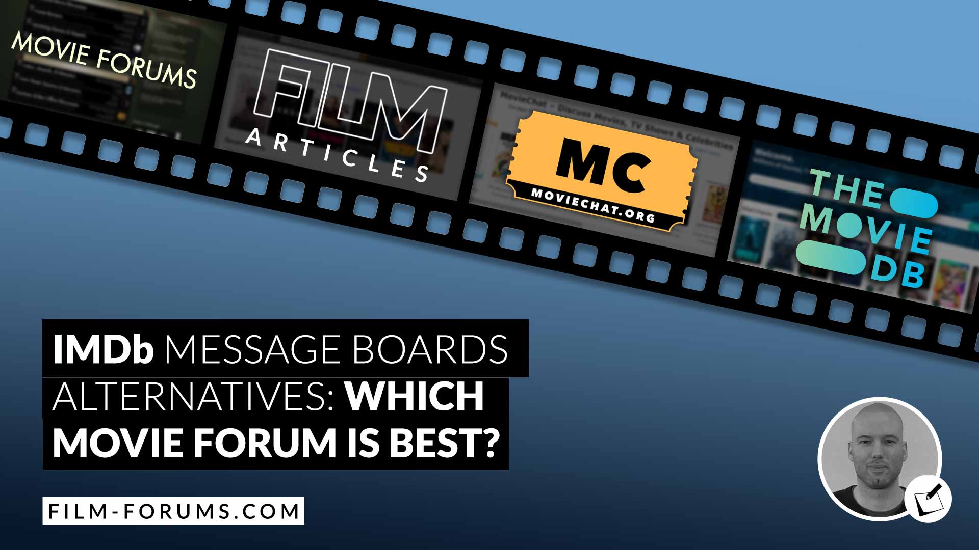 Best Movie Forums: IMDb message boards alternatives
