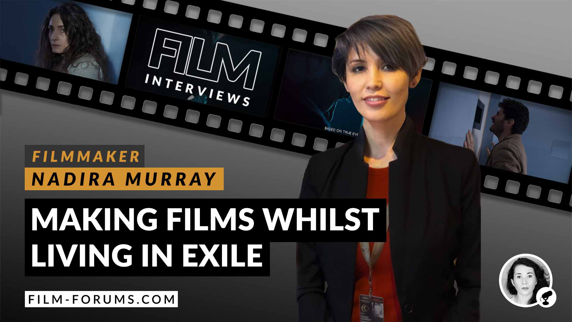 Filmmaker Nadira Murray Interview