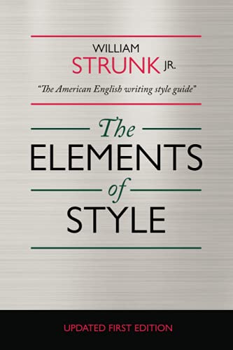 The Elements of Style 1918 by William Strunk Jr