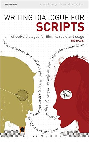 Writing Dialogue for Scripts 1998 by Rib Davis