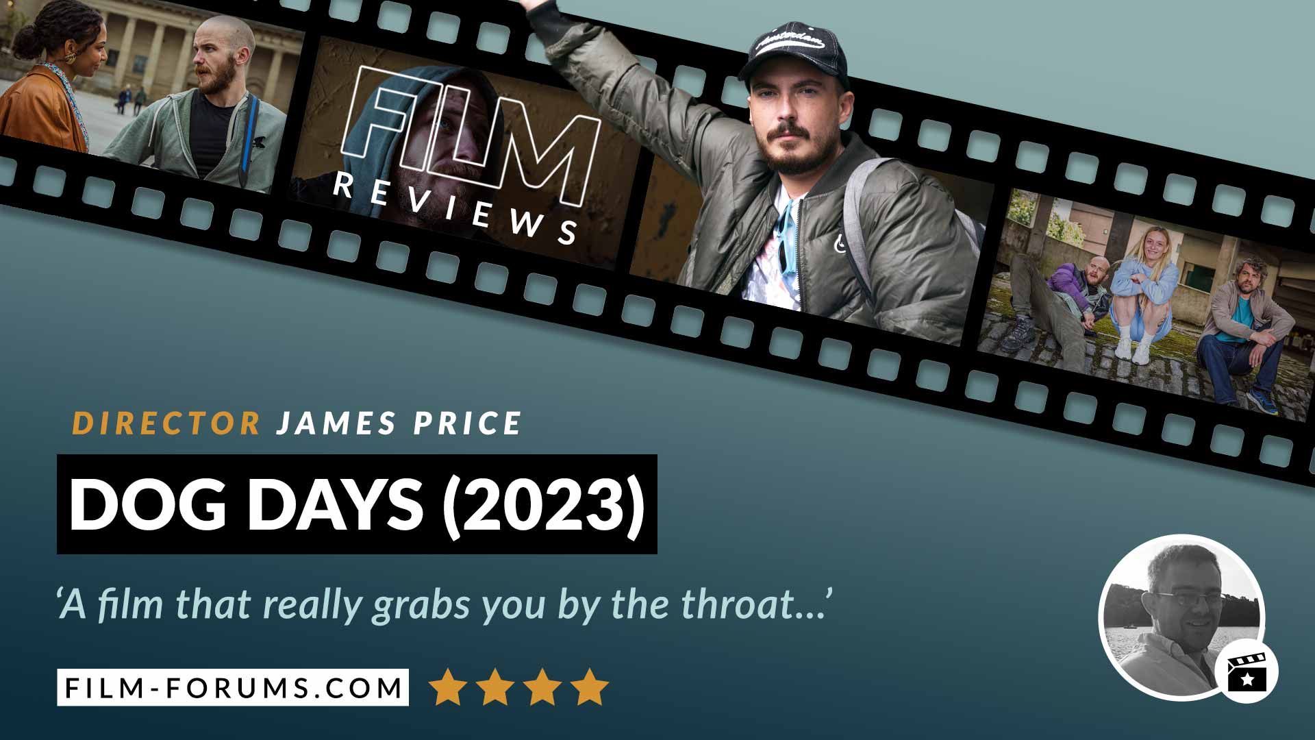 Dog Days James Price Film Review